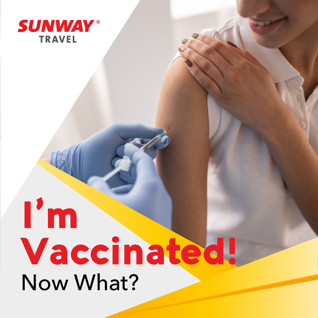 I'm Vaccinated! Now What?